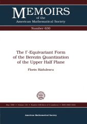 book The Gamma-Equivariant Form of the Berezin Quantization of the Upper Half Plane