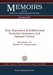 book Time-Dependent Subdifferential Evolution Inclusions and Optimal Control