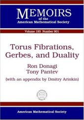 book Torus Fibrations, Gerbes, and Duality