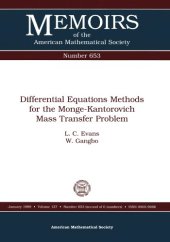 book Differential Equations Methods for the Monge-Kantorevich Mass Transfer Problem