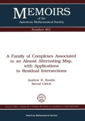 book A Family of Complexes Associated to an Almost Alternating Map, With Applications to Residual Intersection