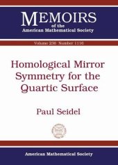 book Homological Mirror Symmetry for the Quartic Surface