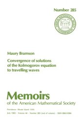 book Convergence of Solutions of the Kolmogorov Equation to Travelling Waves