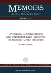 book Orthogonal Decompositions and Functional Limit Theorems for Random Graph Statistics