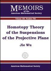 book Homotopy Theory of the Suspensions of the Projective Plane