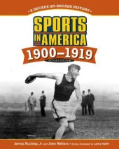 book «Sports in America 1900 - 1919»