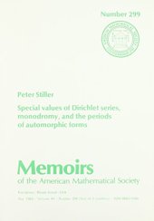 book Special Values of Dirichlet Series, Monodromy, and the Periods of Automorphic Forms