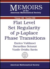 book Flat Level Set Regularity of P-laplace Phase Transitions