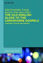 book The Old English Gloss to the Lindisfarne Gospels