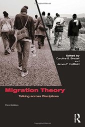 book Migration Theory: Talking across Disciplines