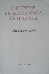 book Nietzsche, la Genealogía, la Historia