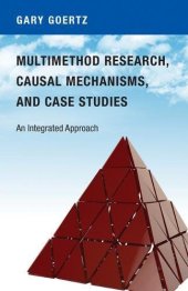 book Multimethod Research, Causal Mechanisms, and Case Studies: An Integrated Approach