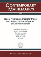 book Recent Progress on Operator Theory and Approximation in Spaces of Analytic Functions