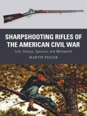 book Sharpshooting Rifles of the American Civil War