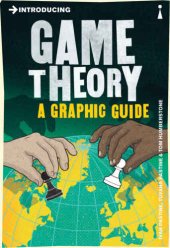 book Introducing Game Theory: A Graphic Guide