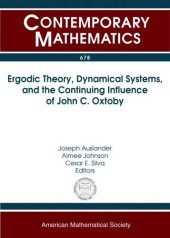 book Ergodic Theory, Dynamical Systems, and the Continuing Influence of John C. Oxtoby