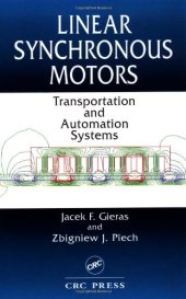 book Linear Synchronous Motors Transportation And Automation Systems