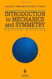 book Introduction To Mechanics And Symmetry A Basic Exposition of Classical Mechanical Systems