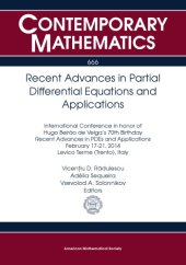 book Recent Advances in Partial Differential Equations and Applications: International Conference in Honor of Hugo Beirao De Veiga’s 70th Birthday Recent ... 2014 Levico Terme