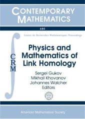 book Physics and Mathematics of Link Homology