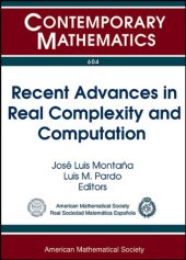 book Recent Advances in Real Complexity and Computation