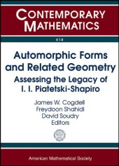 book Automorphic Forms and Related Geometry: Assessing the Legacy of I.I. Piatetski-Shapiro:  Conference on Automorphic Forms and Related Geometry: ... A