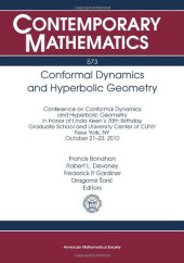 book Conformal Dynamics and Hyperbolic Geometry: Conference on Conformal Dynamics and Hyperbolic Geometry in Honor of Linda Keen’s 70th Birthday Graduate ... of Cuny New York