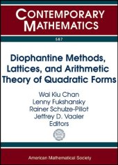 book Diophantine Methods, Lattices, and Arithmetic Theory of Quadratic Forms: International Workshop Banff International Research Station November 13-18, ... Alberta, Canada