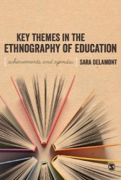 book Key Themes in the Ethnography of Education