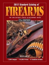 book 2012 Standard Catalog of Firearms