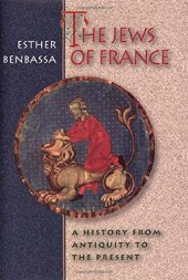 book The Jews of France: A History from Antiquity to the Present.