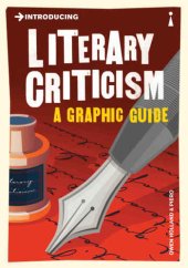 book Introducing Literary Criticism: A Graphic Guide