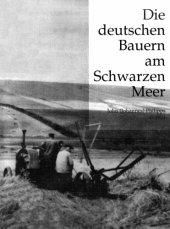 book Die deutschen Bauern am Schwarzen Meer