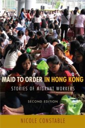 book Maid to Order in Hong Kong: Stories of Migrant Workers