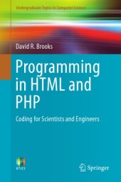 book Programming in HTML and PHP.  Coding for Scientists and Engineers