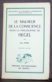 book Le Malheur de la conscience dans la philosophie de Hegel