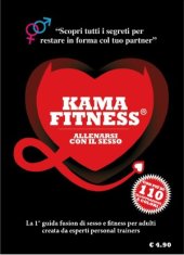 book Kama Fitness. Allenarsi con il sesso