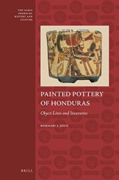 book Painted Pottery of Honduras: Object Lives and Itineraries