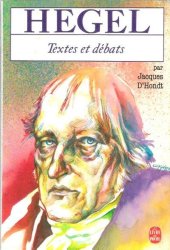 book Hegel, Le philosophe du débat et du combat