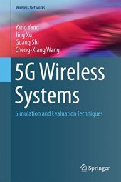 book 5G Wireless Systems: Simulation and Evaluation Techniques