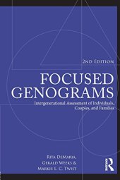 book Focused Genograms: Intergenerational Assessment of Individuals, Couples, and Families