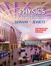 book Physics for Scientists and Engineers with Modern Physics Instructor Solution Manual