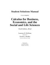 book Solutions Manual For Use With Applied Calculus For Business, Economics, And The Social And Life Sciences, Expanded.