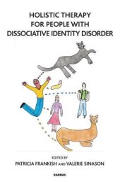 book Holistic Therapy for People with Dissociative Identity Disorder