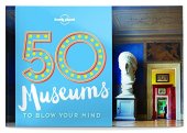 book 50 Museums to Blow Your Mind