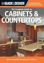 book The Complete Guide to Cabinets & Countertops