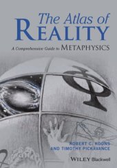 book The Atlas of Reality: A Comprehensive Guide to Metaphysics