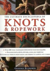 book The Ultimate Encyclopedia of Knots and Ropework