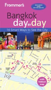 book Frommer’s Bangkok day by day