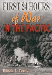 book First 24 Hours of War in the Pacific